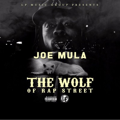 Joe Mula - Wolf Of Rap Street